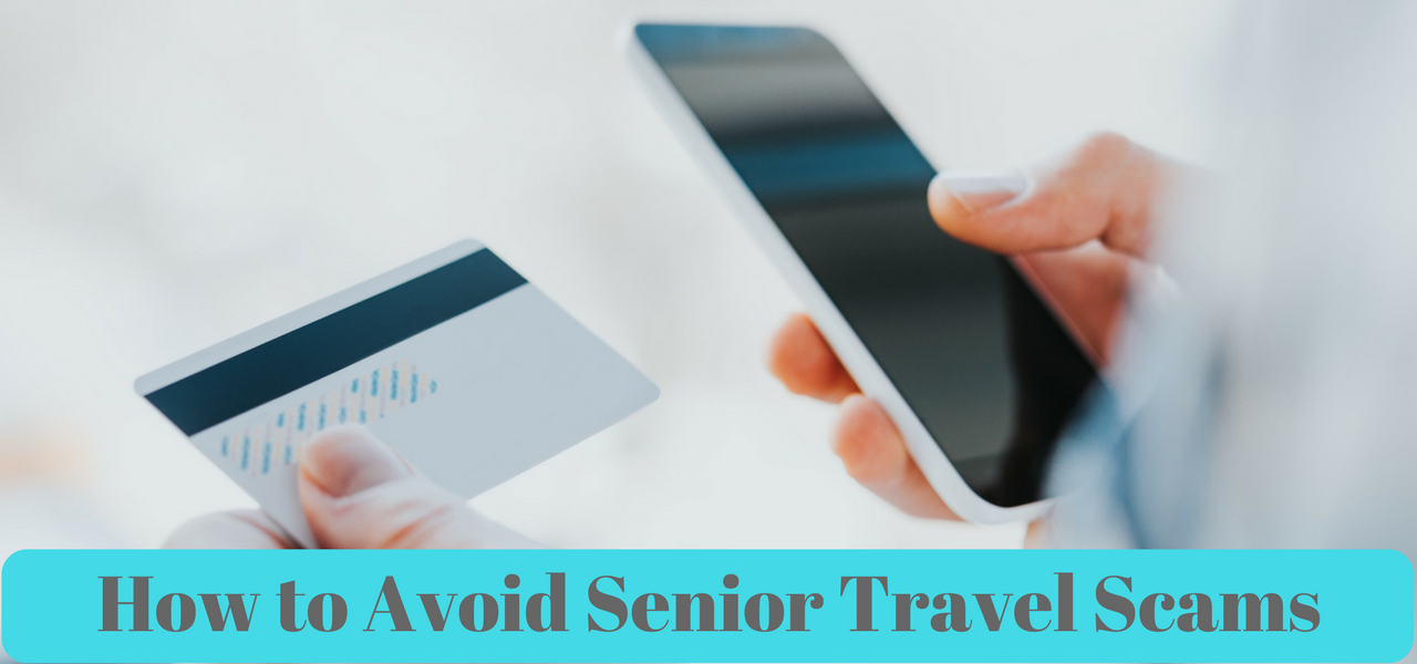 how-to-avoid-senior-travel-scams