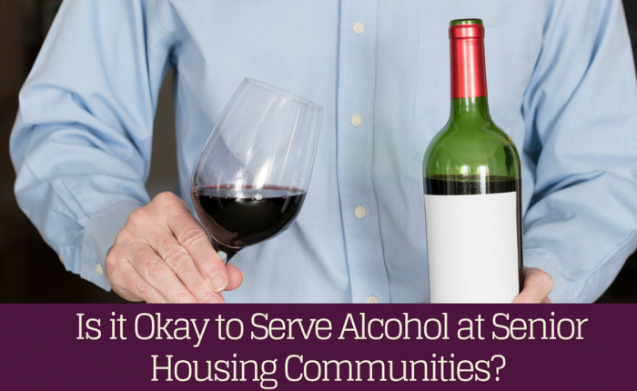 Is It Okay To Serve Alcohol At Senior Housing Communities