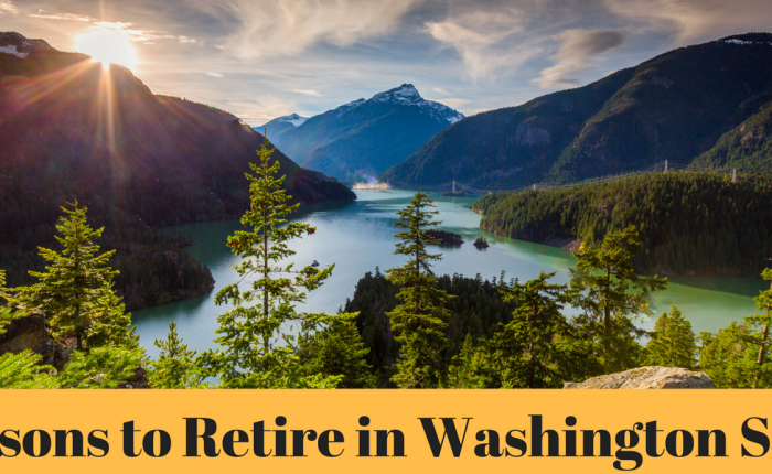 reasons-to-retire-in-washington
