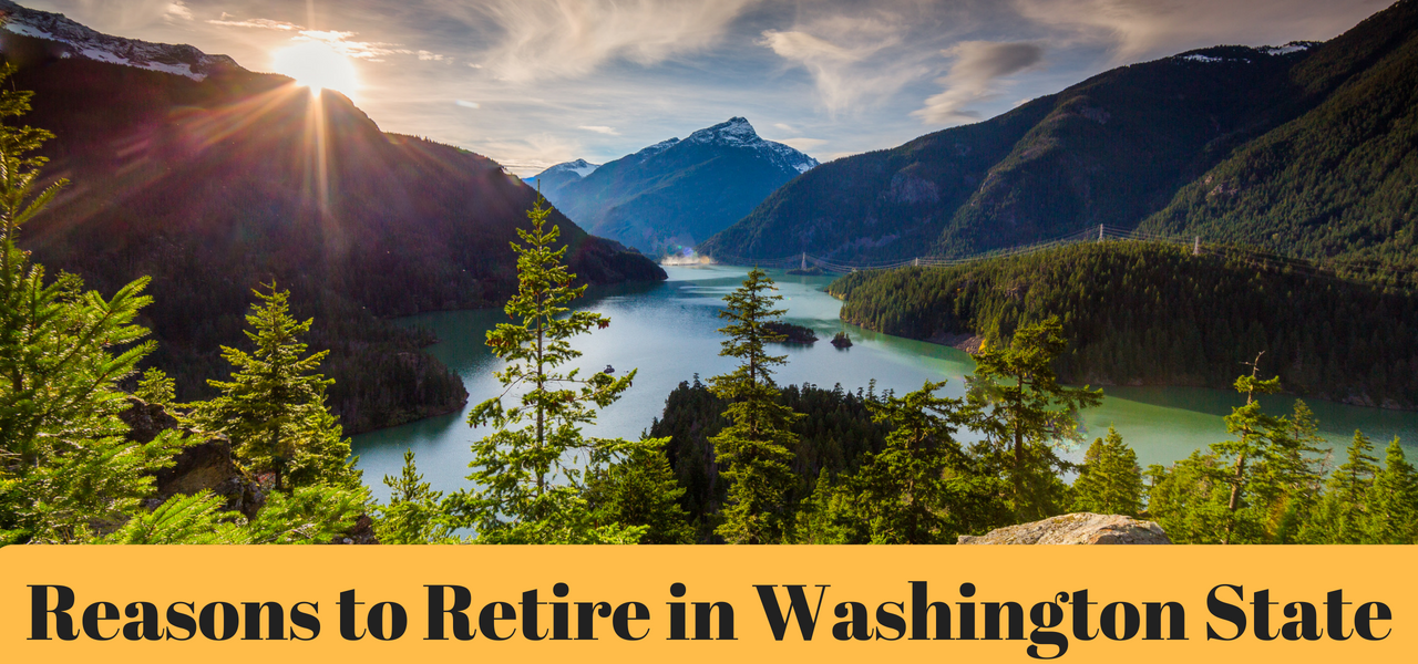 reasons-to-retire-in-washington