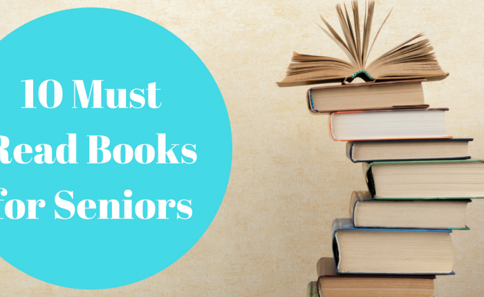 10 Must Read Books for Seniors