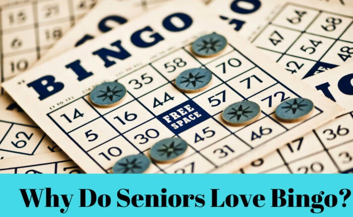 Why do Seniors Love Bingo?