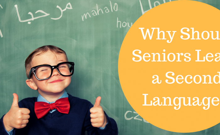 Why Should Seniors Learn a Second Language?