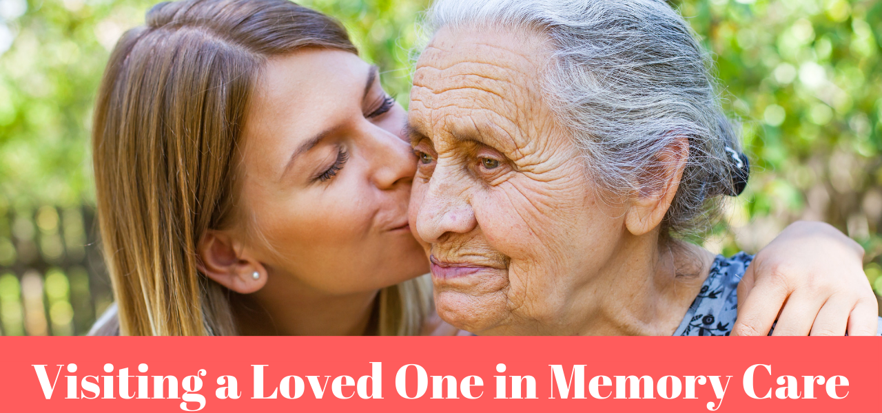 tips-for-visiting-loved-one-memory-care
