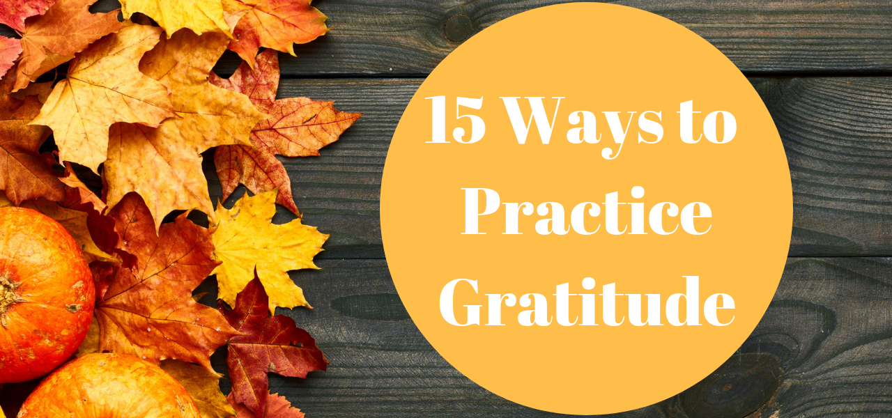 15-ways-to-practice-gratitude