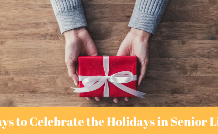 6-ways-to-celebrate-holidays-senior-living