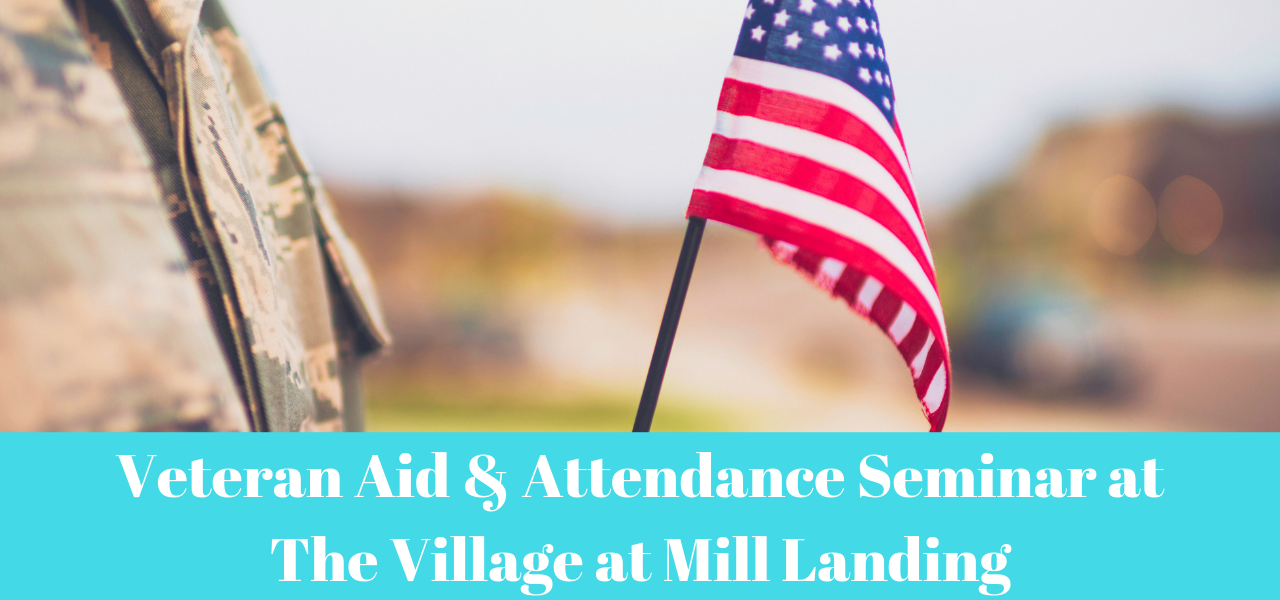 village-at-mill-landing-veterans-aid-and-attendance-benefit