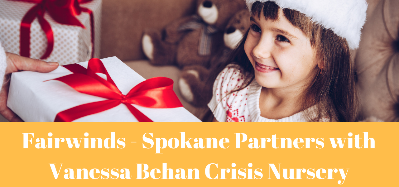 fairwinds-spokane-vanessa-behan-crisis-nursery