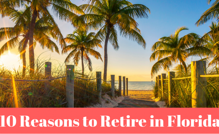 10 Reasons to Retire in Florida