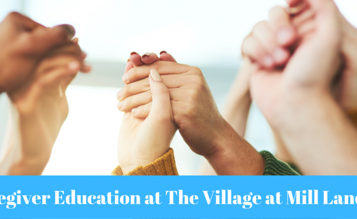 Caregiver Education at The Village at Mill Landing