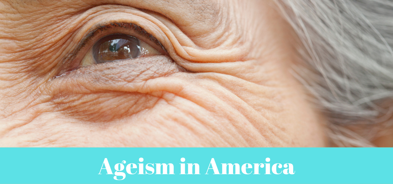 Ageism in America