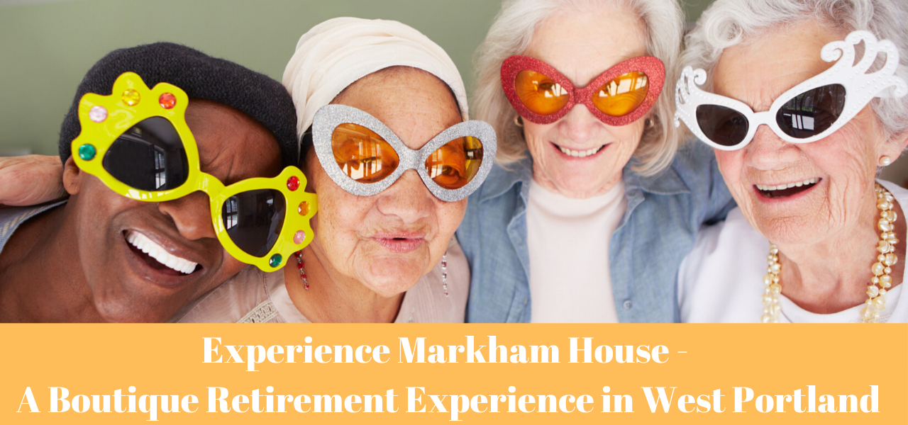 Boutique Retirement Experience in West Portland