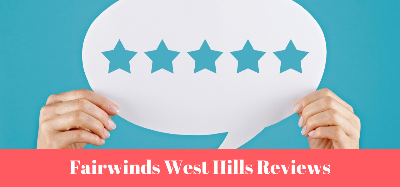fairwinds-west-hills-reviews