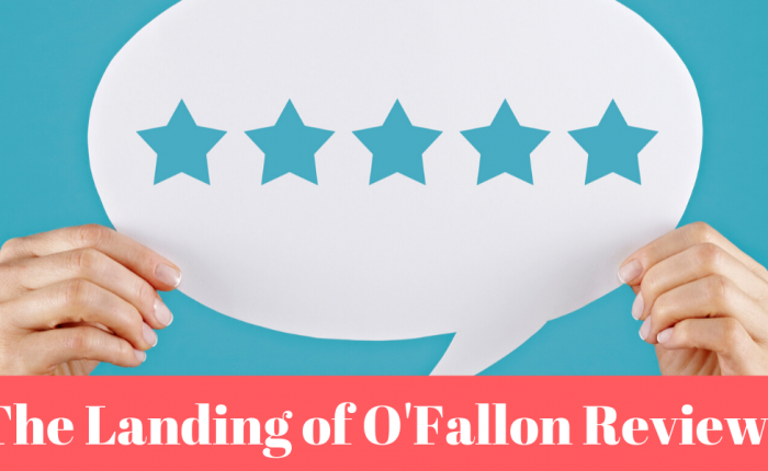 landing-of-ofallon-reviews