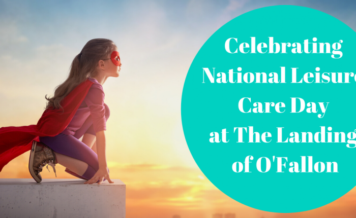 landing-ofallon-national-leisure-care-day