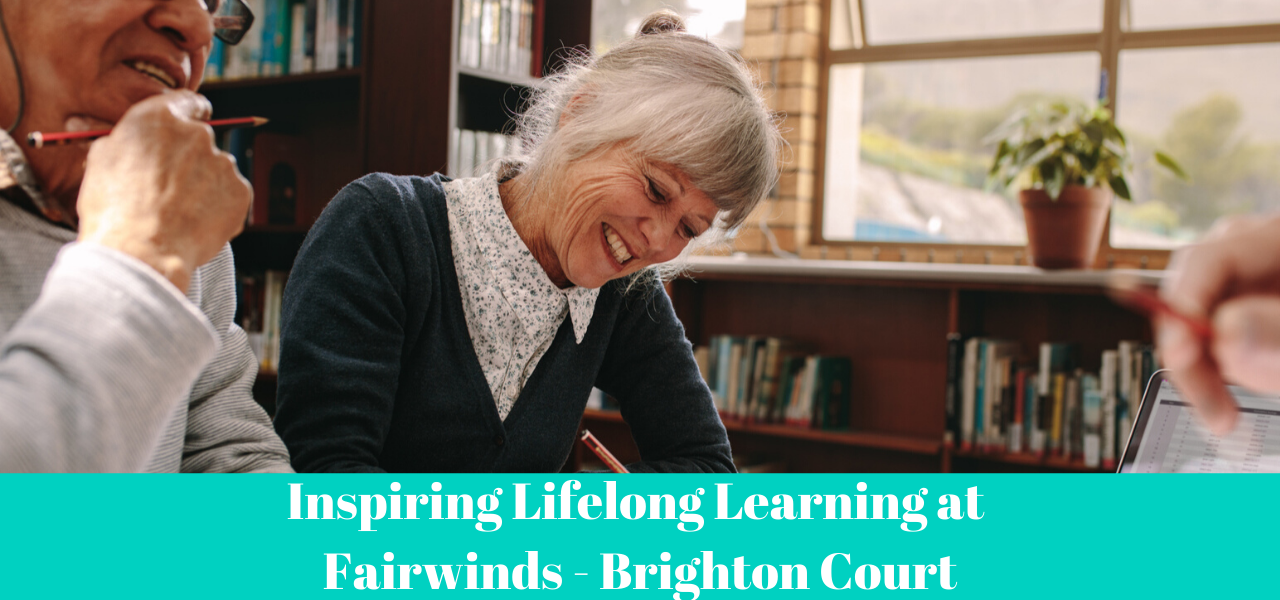 lifelong-learning-fairwinds-brighton-court