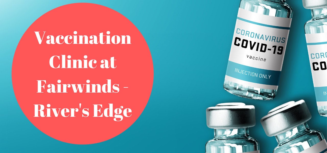 fairwinds-rivers-edge-covid-vaccine