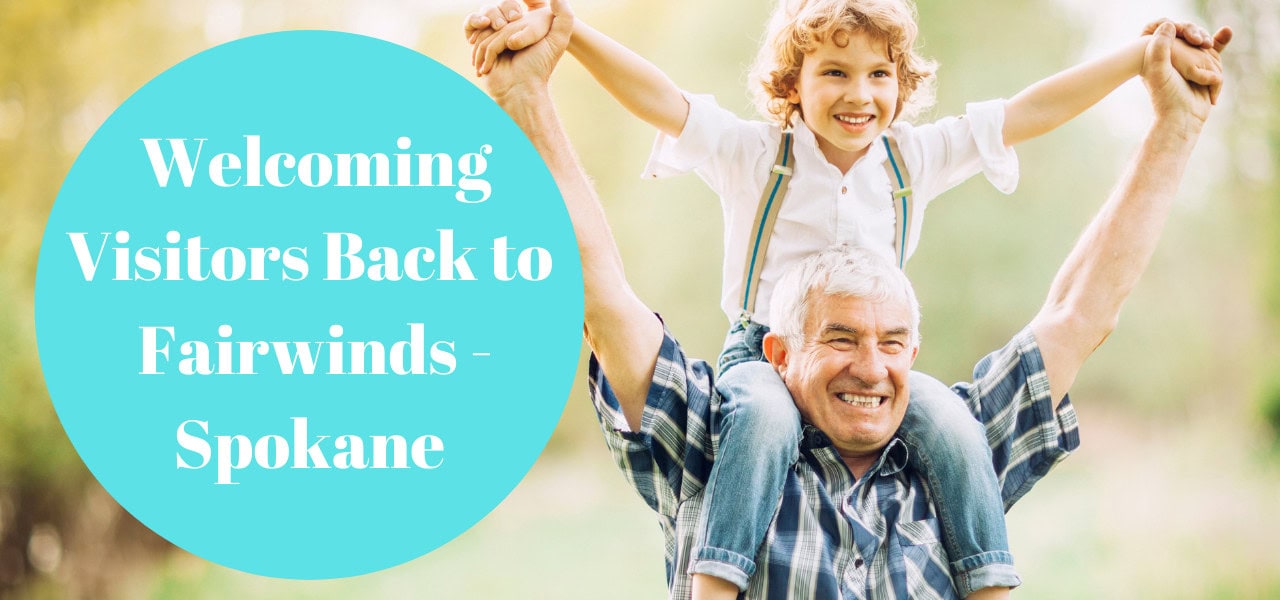 Fairwinds - Spokane Welcomes Visitors