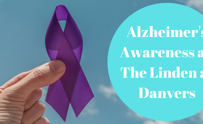 The Linden at Danvers Alzheimer's Awareness