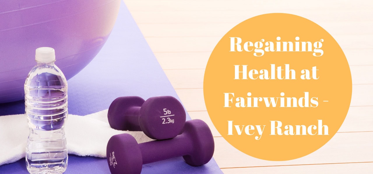 health-fairwinds-ivey-ranch