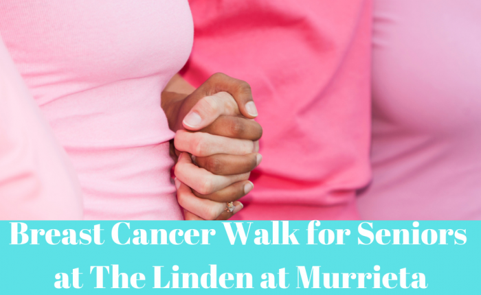 Breast Cancer Walk for Seniors at The Linden at Murrieta