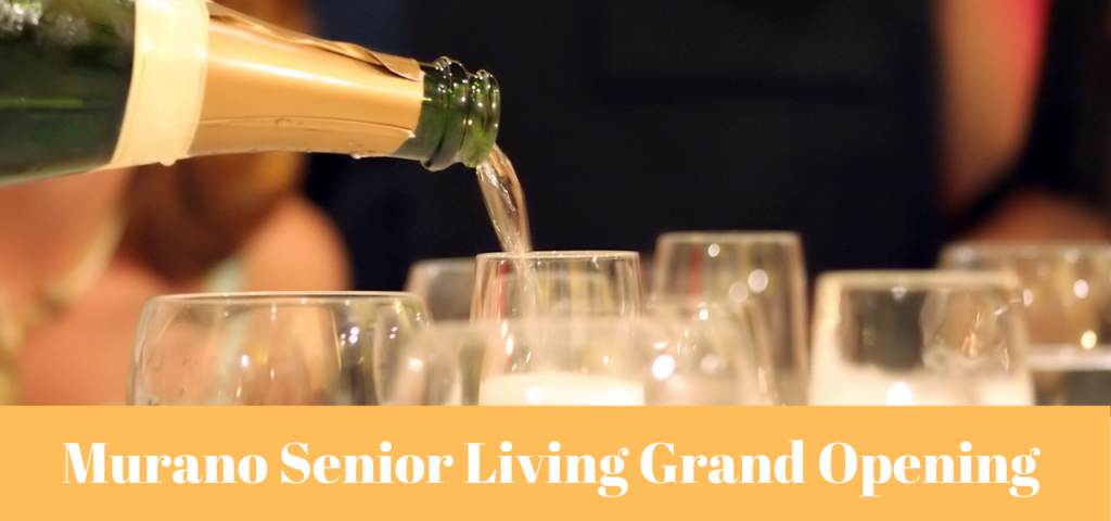 Murano Senior Living Grand Opening
