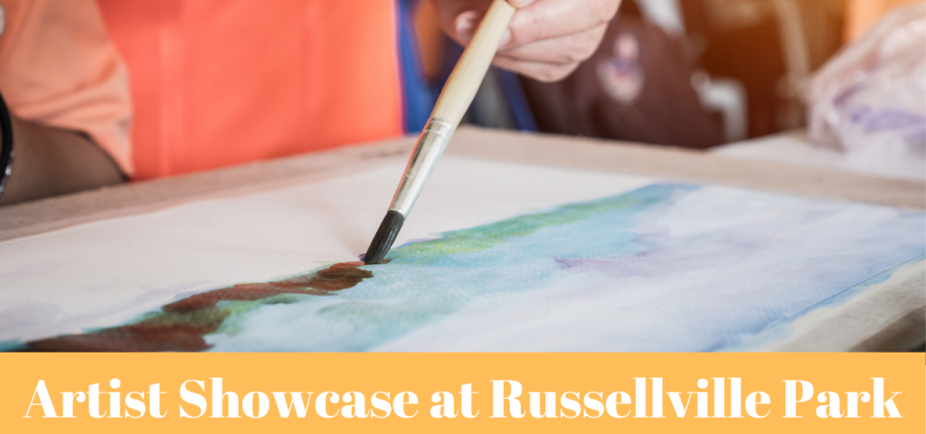 Russellville Park Artist Showcase