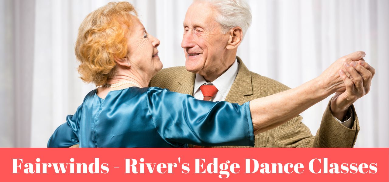 Fairwinds Rivers Edge Dance