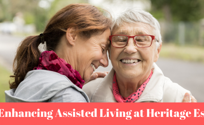 Life-Enhancing Assisted Living at Heritage Estates