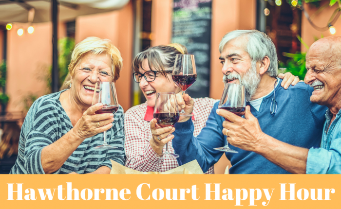 Hawthorne Court Happy Hour