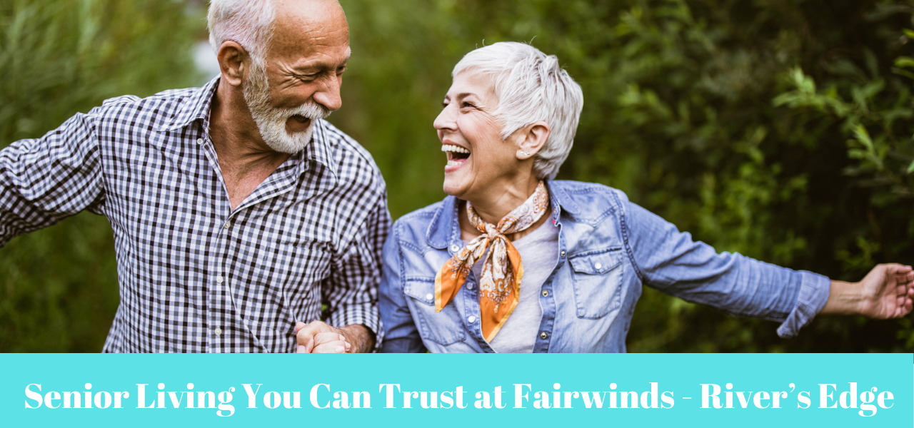 Fairwinds Rivers Edge Best Independent Living